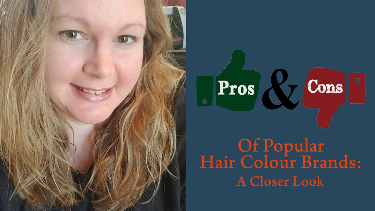 Pros And Cons Of Popular Hair Colour Brands A Closer Look